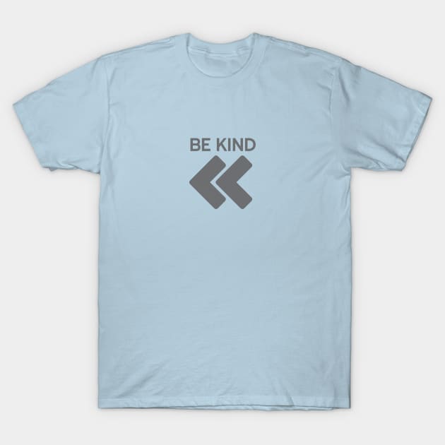 Be Kind Rewind T-Shirt by khefley83@gmail.com